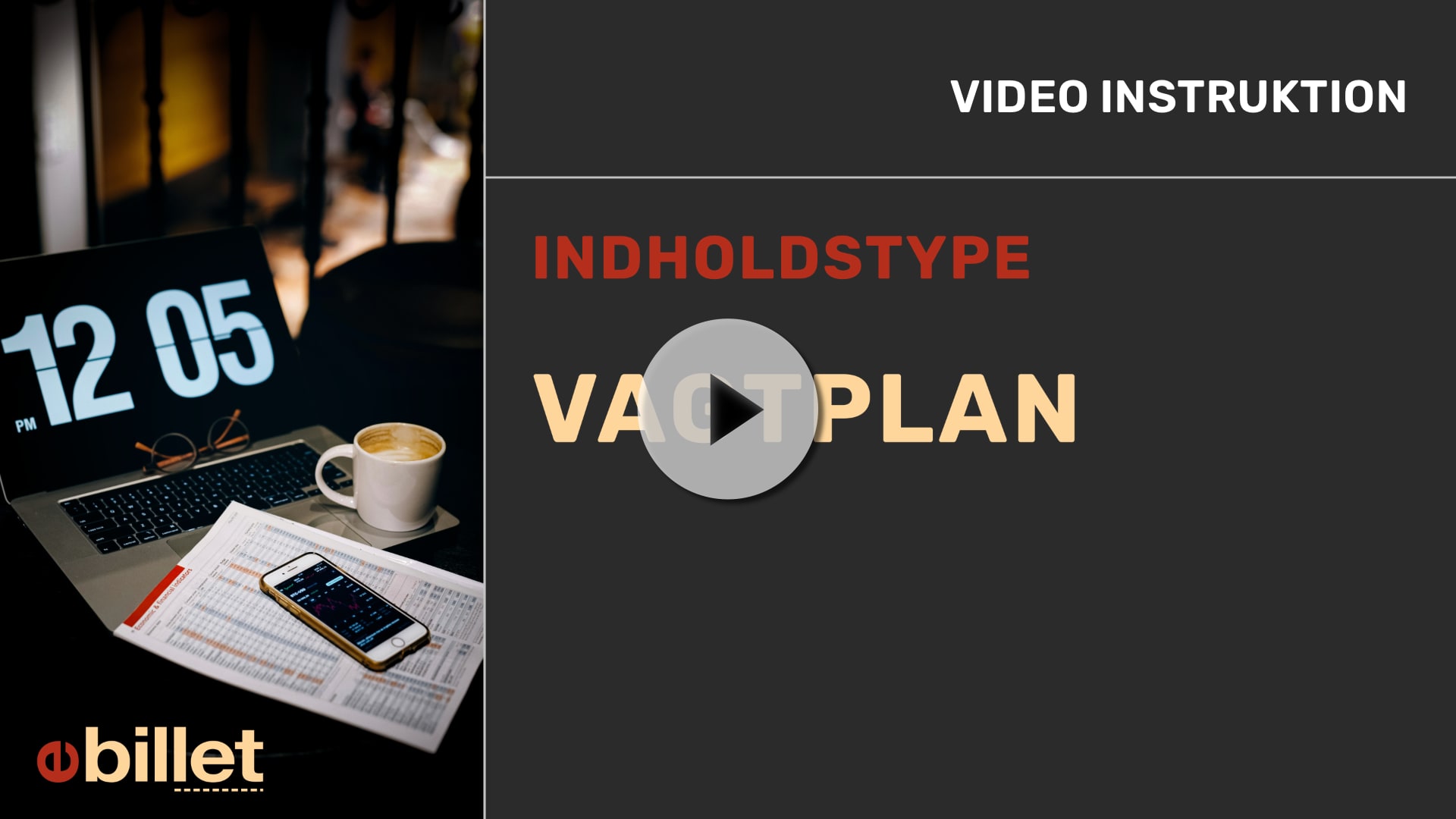 #24Vagtplan Play@0.5X